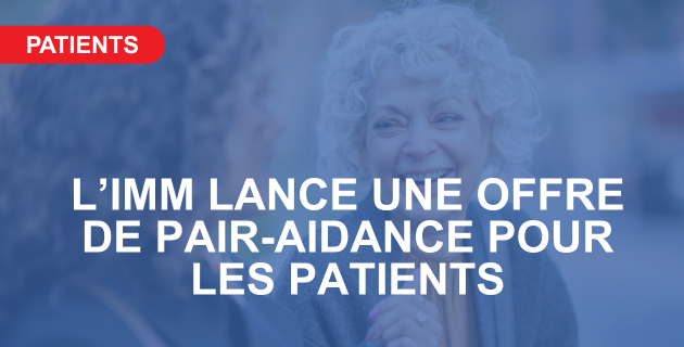 Offre de pair aidance à l'IMM